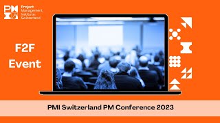 PMI Switzerland PM Conference 2023 [upl. by Anilyx]