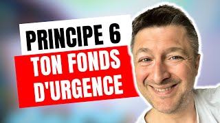 Ton fonds durgence  6ème principe du frugalisme [upl. by Nenerb988]