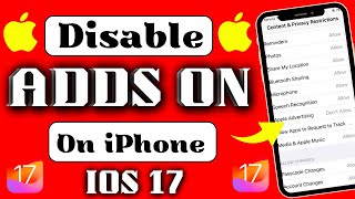 How to block ads on iphone iOS 17  How to stop add on iPhone iOS 17  How to disable ads in iphone [upl. by Womack35]