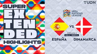 SUPER EXTENDED HIGHLIGHTS  España vs Dinamarca  UEFA Nations League 2024  TUDN [upl. by Seraphine107]