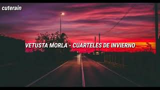 Cuarteles de Invierno  Vetusta Morla Letra [upl. by Forest626]