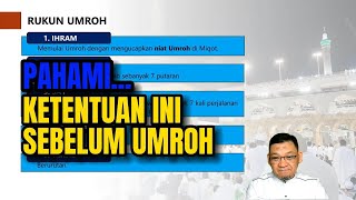 PAHAMI KETENTUAN INI SEBELUM UMROH  dedikusnadiofficial3993 [upl. by Aleta]