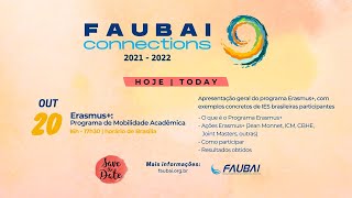 FAUBAI Connections  Erasmus Programa de Mobilidade Acadêmica [upl. by Anavahs]