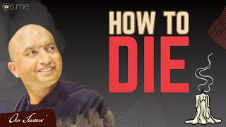 How To Die [upl. by Hammerskjold]