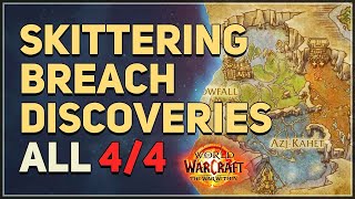 Skittering Breach Discoveries WoW [upl. by Nilyak]