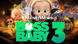 The Boss Baby 3 2024 Animated Movie  The Boss Baby 3 American Full Movie HD 720p Imaginary Facts [upl. by Bocaj]