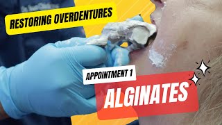 Restoring Implant Overdentures Alginate Impressions [upl. by Nosduj]