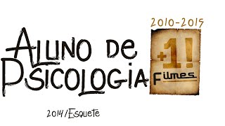 Aluno de Psicologia 2014Esquetes [upl. by Lever]