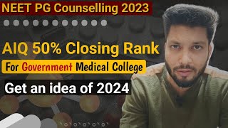 neet pg 2023 cut off  neet pg 2023 cut off for government colleges  neet pg 2023 closing rank [upl. by Edrea]