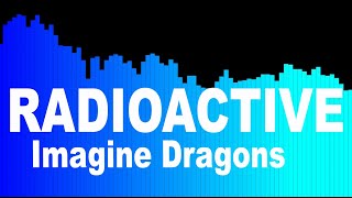 Imagine Dragons  Radioactive Feat Kendrick Lamar [upl. by Anilra541]