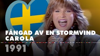 FÅNGAD AV EN STORMVIND – CAROLA Sweden 1991 – Eurovision Song Contest HD [upl. by Coats]