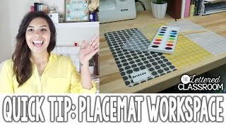 Quick Tip Placemat Work Space [upl. by Micco]