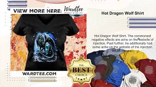 Hot Dragon Wolf Shirt [upl. by Ecarret]