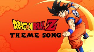 Dragon Ball Z  Theme Song HQ [upl. by Ainelec236]