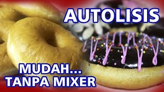 Resep Donat Autolyse  Empuk amp Lembut [upl. by Solrak]