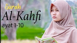 Al Kahf 110 Irama Bayyati Suasana Alam [upl. by Yesnyl]