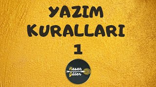 YAZIM KURALLARI 1  LGS  Hasan GÜLER [upl. by Leena]