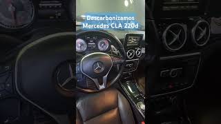 DESCARBONIZAMOS Mercedes CLA220d 🚗💭  Descarbonizar Motor Barcelona [upl. by Obmar]