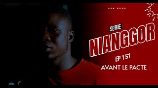 Serie  Nianggor  Saison 1 Episode 1 [upl. by Daniala]