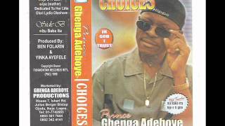 GBENGA ADEBOYE  CHOICES  2 [upl. by Artair]