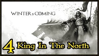 The North Remembers  Stark Campaign  Game Of Thrones Total War Gameplay 4 [upl. by High]