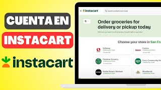 Cómo Crear Cuenta de Instacart Rápido y Fácil [upl. by Eelana]