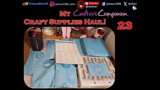 My Crafters Companion Craft Supplies Haul 23 [upl. by Tnafni]