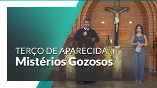 Terço de Aparecida  Mistérios Gozosos [upl. by Notle]