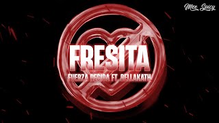 Fuerza Regida ft Bellakath – FRESITA LetraLyrics [upl. by Girard]