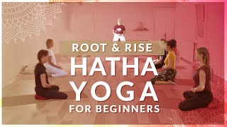 Day 3  Root amp Rise  Hatha Yoga for Beginners [upl. by Ainitsirhc]