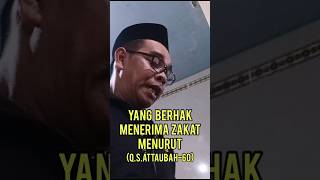 Orangorang Yang Berhak Menerima Zakat Menurut QS AtTaubah Ayat60 shorts [upl. by Inaliak]