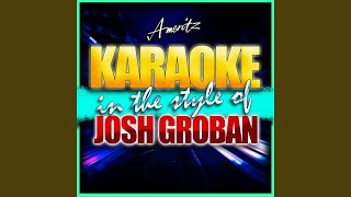 Believe In the Style of Josh Groban Instrumental Version [upl. by Bently]