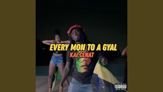 KAI CENAT EVERY MON TO A GYAL [upl. by Pine170]