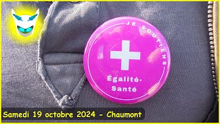 Manifestation à Chaumont Samedi 19 octobre 2024 [upl. by Stefanie104]