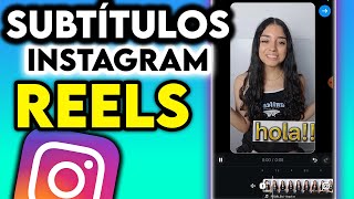 Cómo PONER SUBTÍTULOS a REELS de INSTAGRAM 2024 [upl. by Awra]