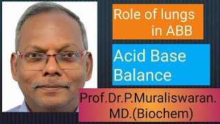 Role of lungs in acid base balanceMuralis Simplified Biochemistry [upl. by Ahcarb]