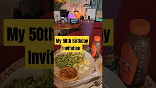 My 50th Birthday Invitation for ALL thisis50 birthday [upl. by Annehs32]