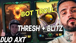 BRTT TROLANDO no BOT THRESH  BLITZ  DUO AXT [upl. by Leamiba]