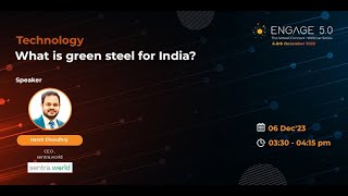 What is Green steel for India  Engage 50 [upl. by Lyndsay408]