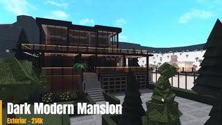 Bloxburg  Dark Modern Mansion  Exterior Speedbuild Roblox [upl. by Ahsilrae]