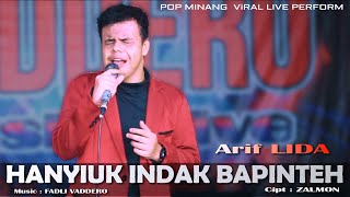 HANYUIK INDAK BAPINTEH  ARIF LIDA  Live Perform Cover [upl. by Avla893]