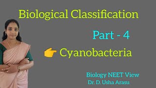 Biological Classification  Part 4  Cyanobacteria  Class 11  NEET [upl. by Godewyn941]