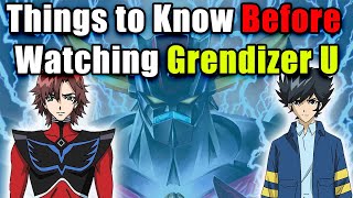 Things to Know Before Watching Grendizer U [upl. by Blayne]