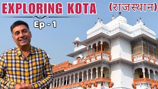 EP  1 Exploring Kota Rajasthan  Famous Heeng Kachori Garh Palace Sevan Wonders Park [upl. by Areht771]