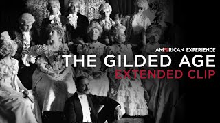 Chapter 1  The Gilded Age  American Experience  PBS [upl. by Ailis]