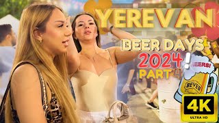 The BEER DAYS Festival PART 4  Yereven Armenia 🇦🇲  August 2024  4K 60FPS [upl. by Glimp73]