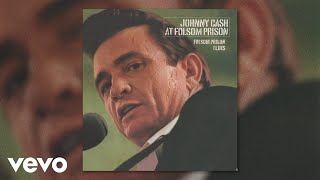 Johnny Cash  Folsom Prison Blues Official Audio [upl. by Idnir601]