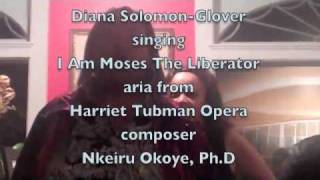 Harriet Tubman Opera quotI am Mosesquot [upl. by Zoie]