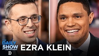 Ezra Klein  “Why We’re Polarized” and the Brutal Power of Negative Partisanship  The Daily Show [upl. by Wanyen35]