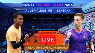 Felix AugerAliassime Vs Jiri Lehecka LIVE Score UPDATE Today Tennis 2024 ATP Madrid Semi Final LIVE [upl. by Wernda]